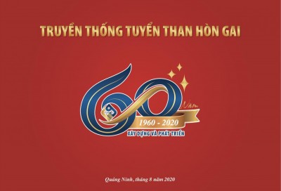 HOÃN TỔ CHỨC CHƯƠNG TRÌNH LỄ KỶ NIỆM 60 NĂM THÀNH LẬP CÔNG TY TUYỂN THAN HÒN GAI-VINACOMIN (20/08/1960- 20/08/2020)